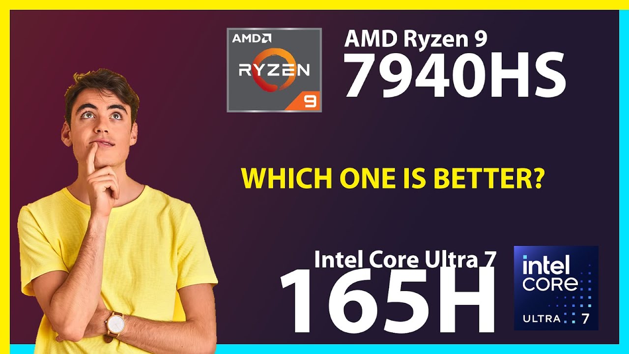 AMD Ryzen 9 7940HS vs INTEL Core Ultra 7 165H Technical Comparison