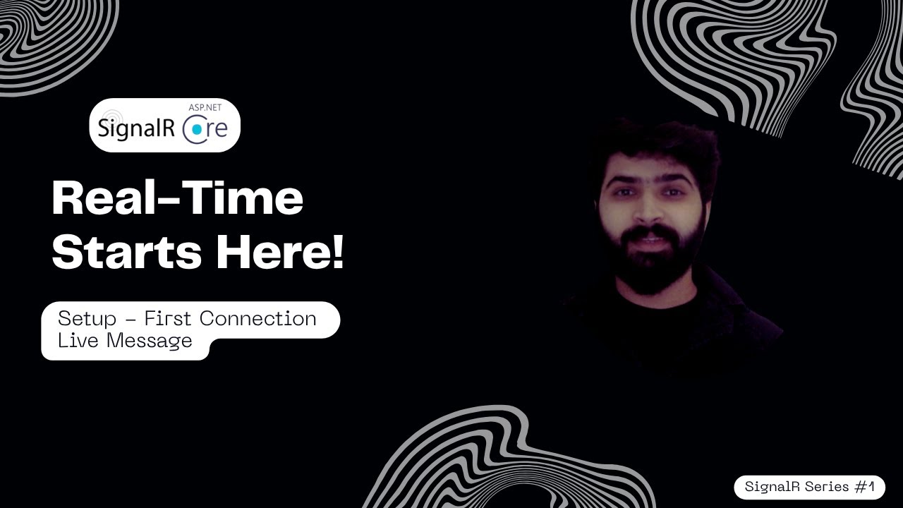 1. Build Real-Time Apps with ASP.NET Core SignalR | Setup & First Connection Explained