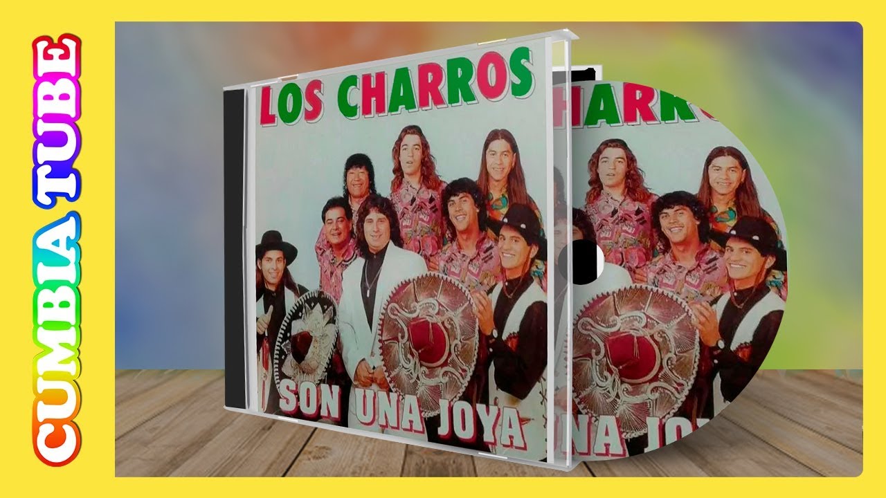 Los Charros - Son Una Joya | Disco Completo Cumbiatube