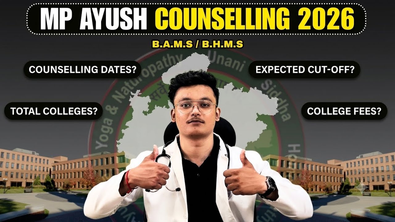MP Ayush Counselling 2026 full updates 🎯