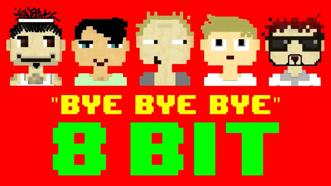 Bye Bye Bye (8 Bit Remix Cover Version) [Tribute to 'N Sync] - 8 Bit Universe