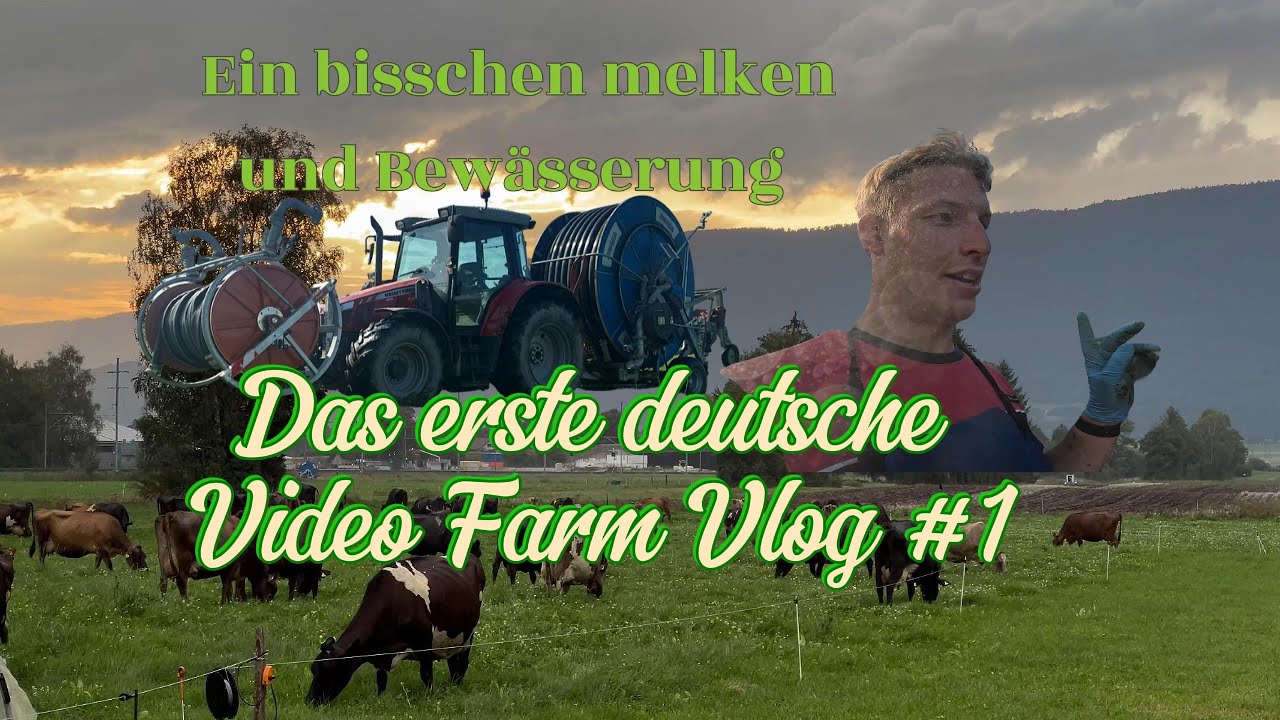 Das erste deutsche Video Farm Vlog #1