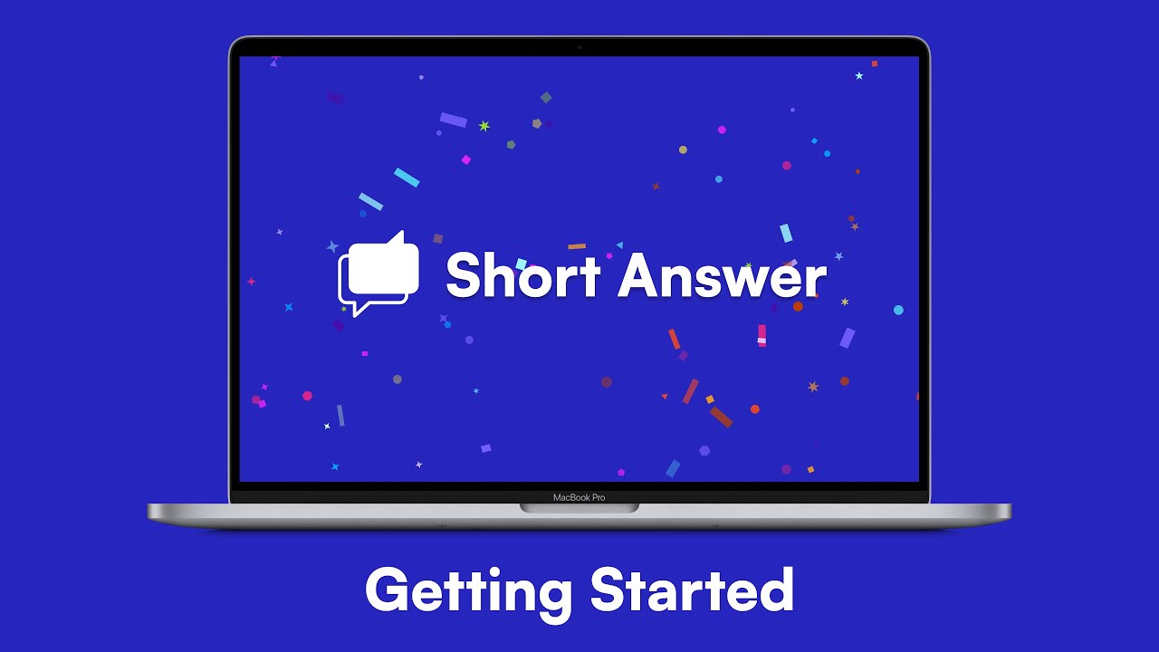 Getting started with Short Answer