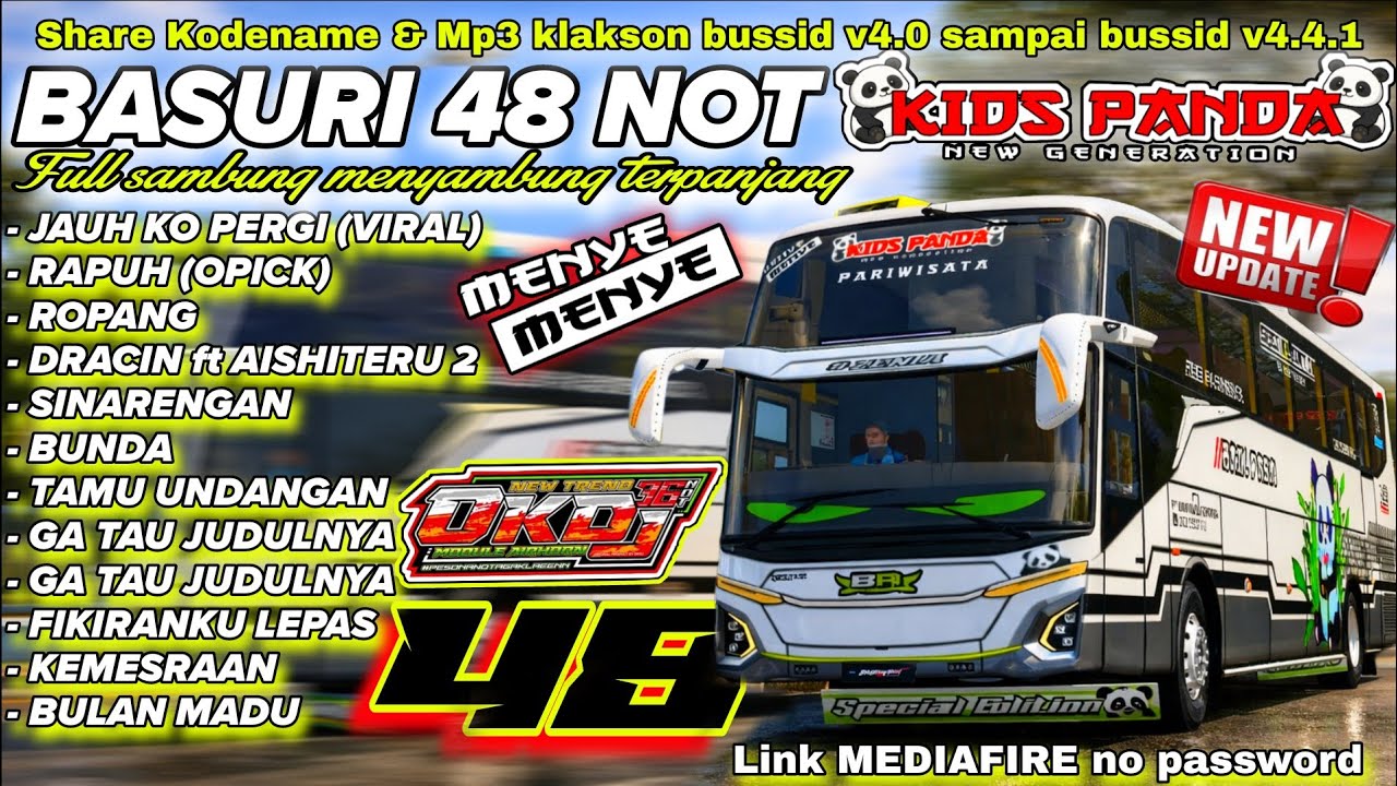 JOIN TREND 48 NOT🤘 BASURI 48 NOT KIDSPANDA BAIK RASA TERBARU MODUL OKDJ! KODENAME MP3 BUSSID V4.4.1
