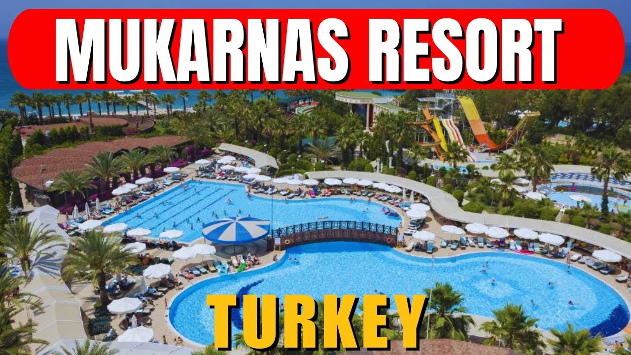 Обзор отеля Mukarnas Resort and Spa Hotel Alanya — роскошный отдых на берегу моря в Турции