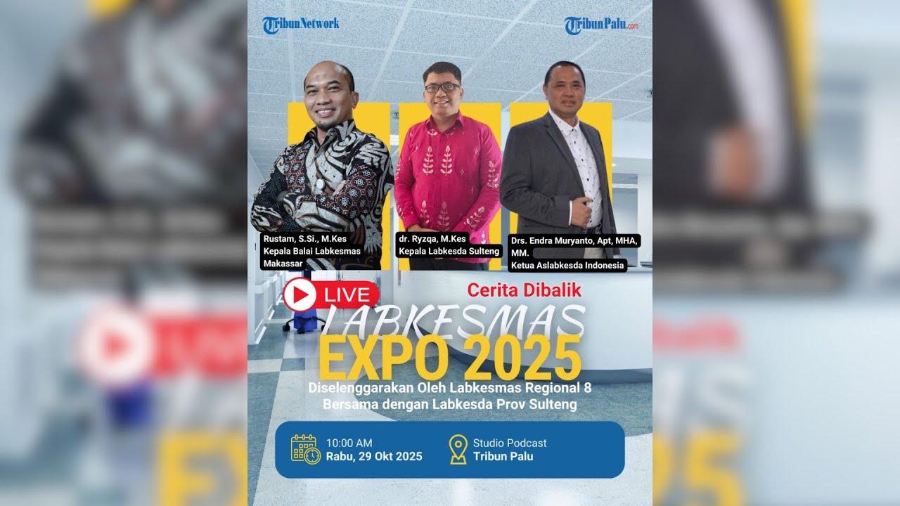 🔴LIVE PODCAST: Cerita Dibalik Labkesmas Expo 2025 | Oleh Labkesmas Regional 8 & Labkesda Sulteng