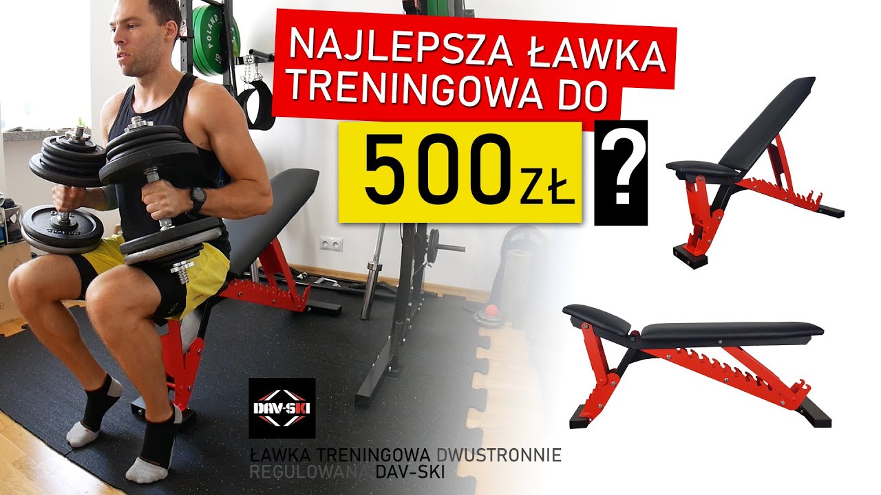 Najlepsza ławka treningowa do 500 zł? Recenzja ławki regulowanej DAV-SKI!