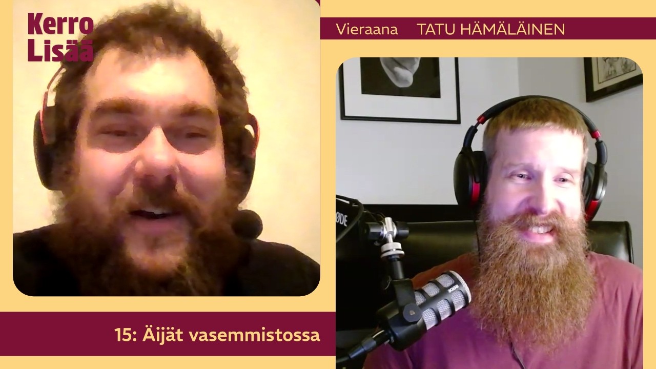 15 &Auml;ij&auml;t vasemmistossa