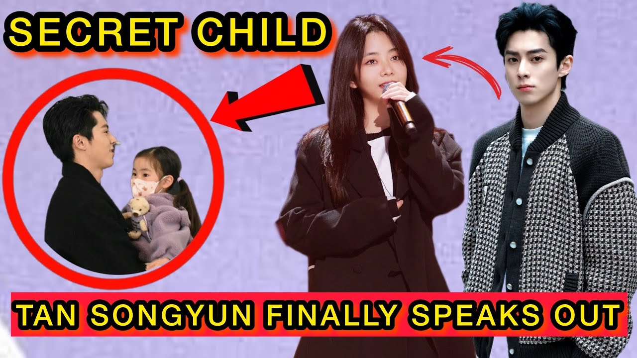 Tan Songyun Breaks Silence on Dylan Wang Hidden Daughter Allegations During Live Stream #tansongyun