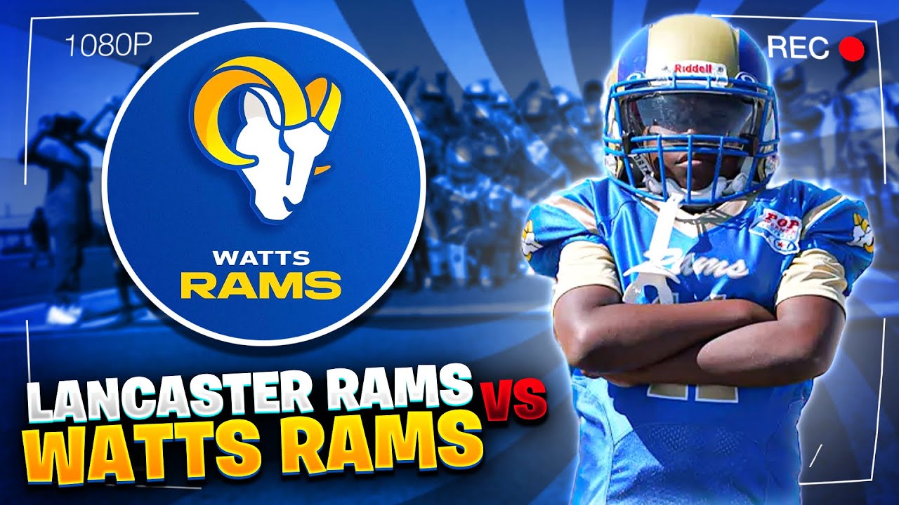 Lancaster Rams VS Watts Rams 11U