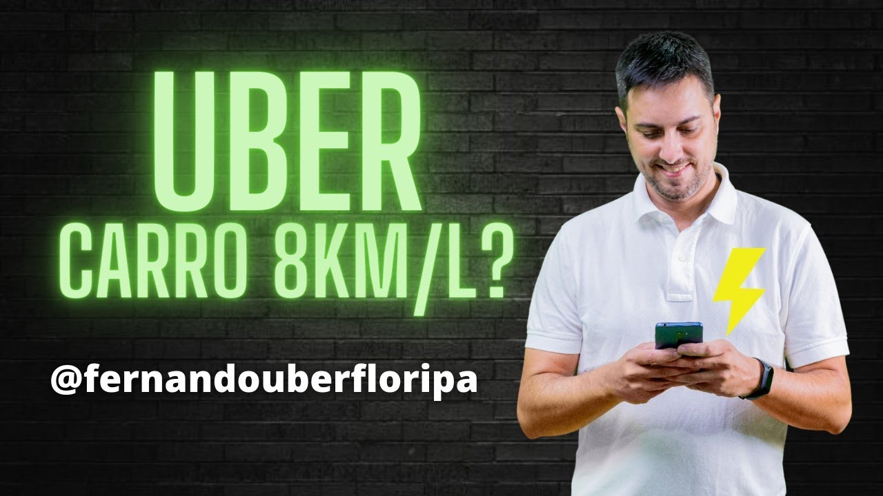Uber: Meu carro faz 8km/l valeu a pena?