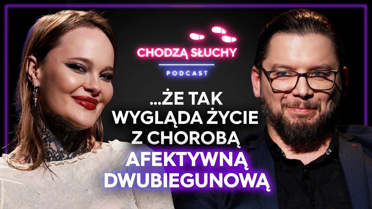 ŻYCIE Z DWUBIEGUNÓWKĄ. Monika Miller o walce z nieuleczalną chorobą || CHODZĄ SŁUCHY podcast