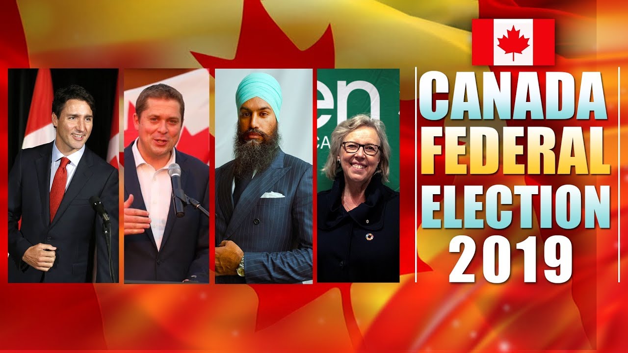 Live Coverage :  Canada Federal Election 2019