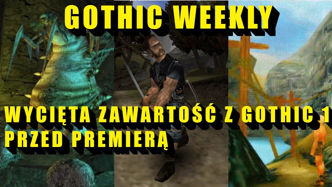 Gothic Weekly - Removed Content Before Gothic's Release