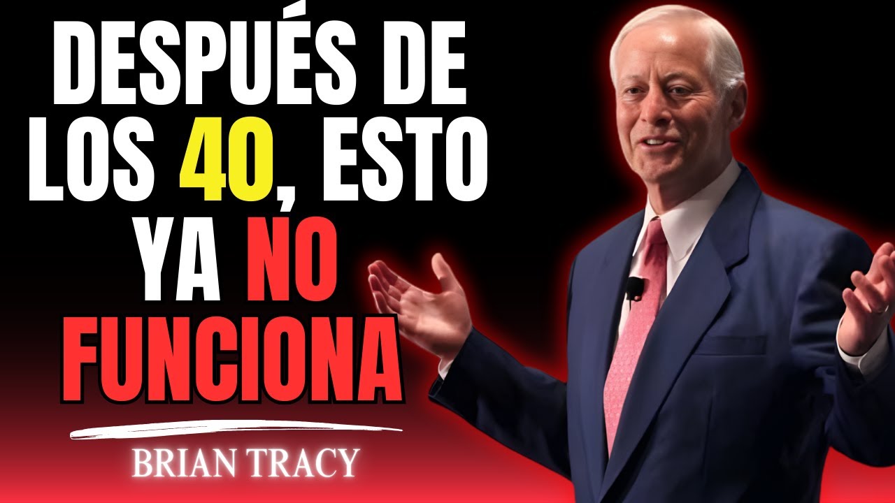 Después de los 40, solo una cosa produce resultados (y casi nadie la aplica) - Brian Tracy