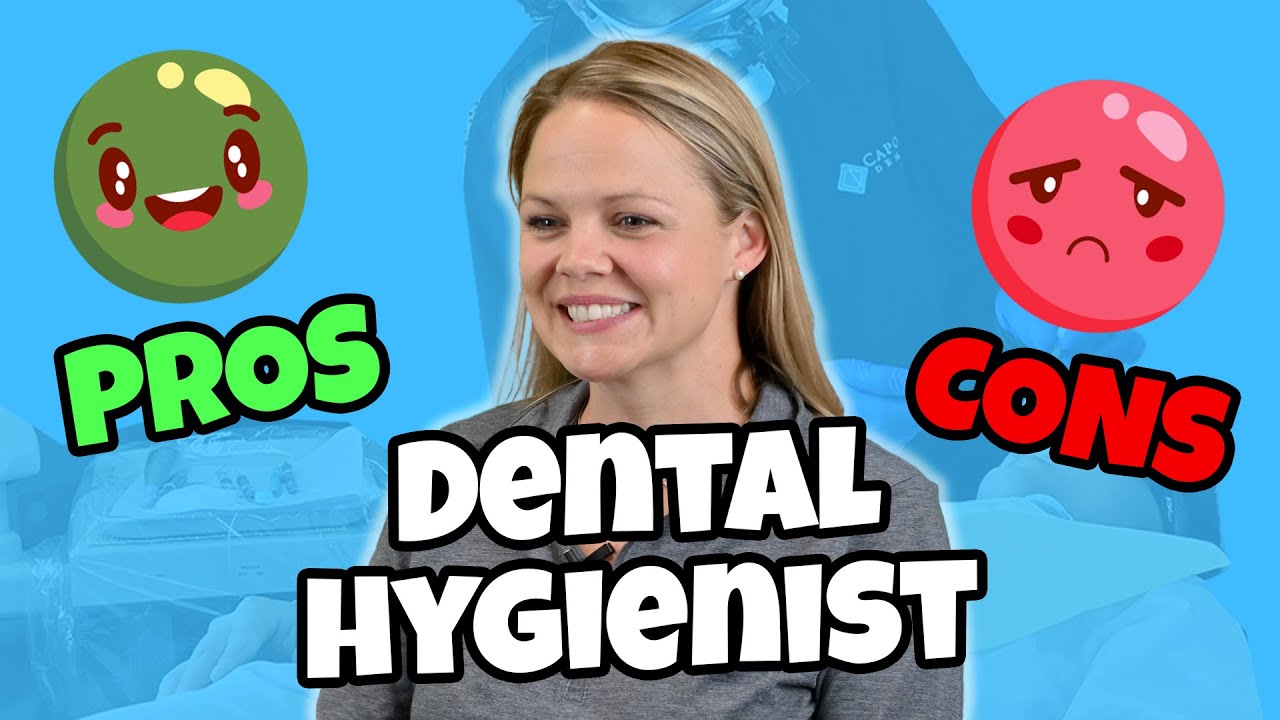 Hygienist Pros and Cons