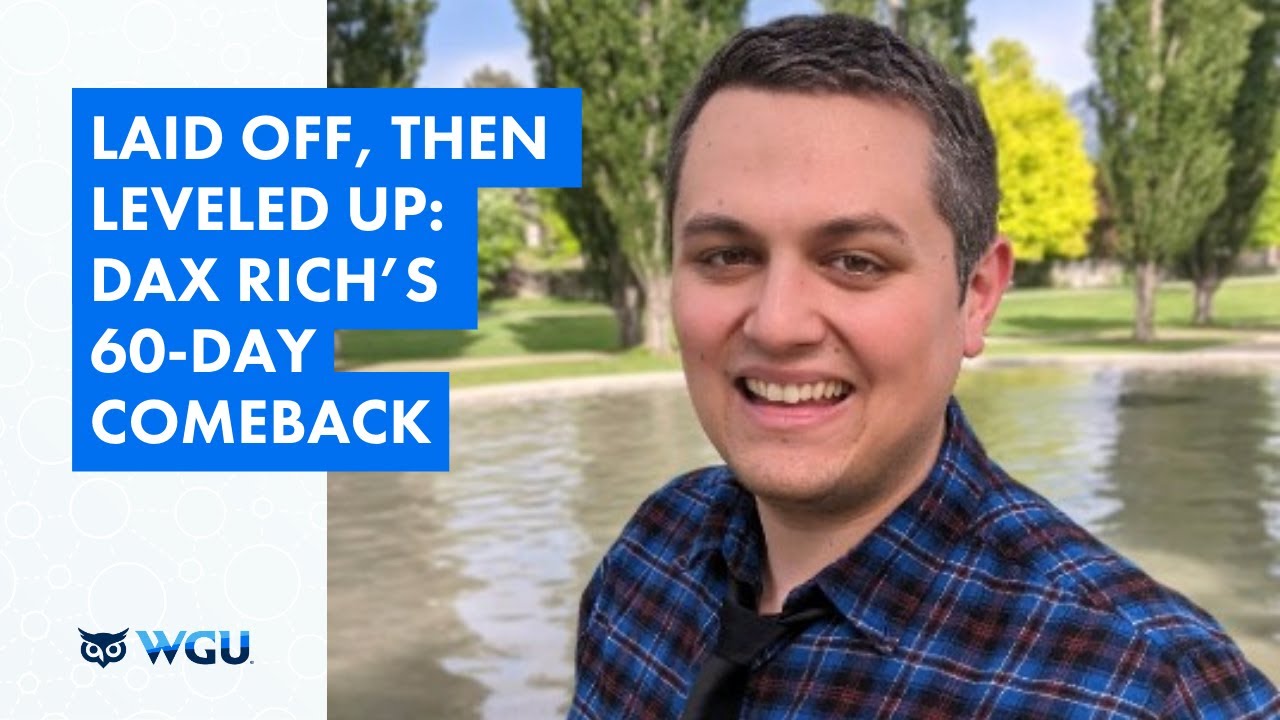 Laid Off, Then Leveled Up: Dax Rich’s 60-Day Comeback