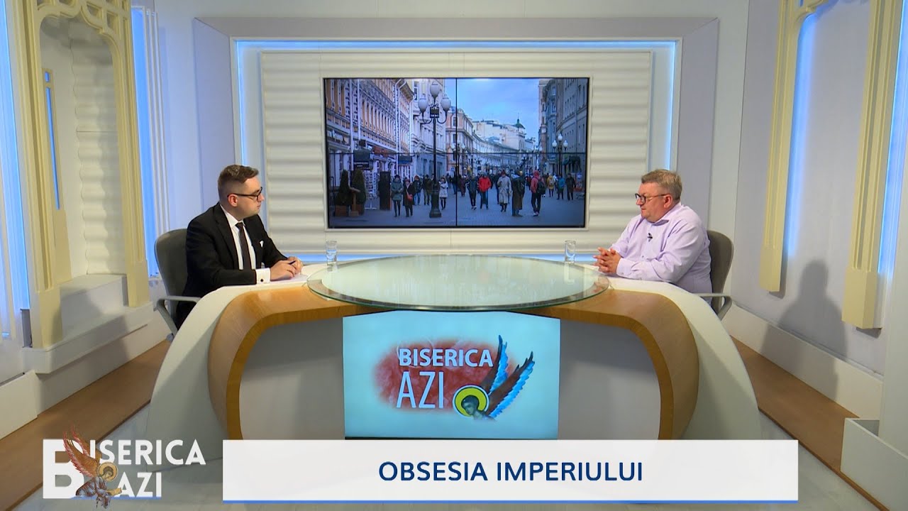 Obsesia imperiului #bisericaazi