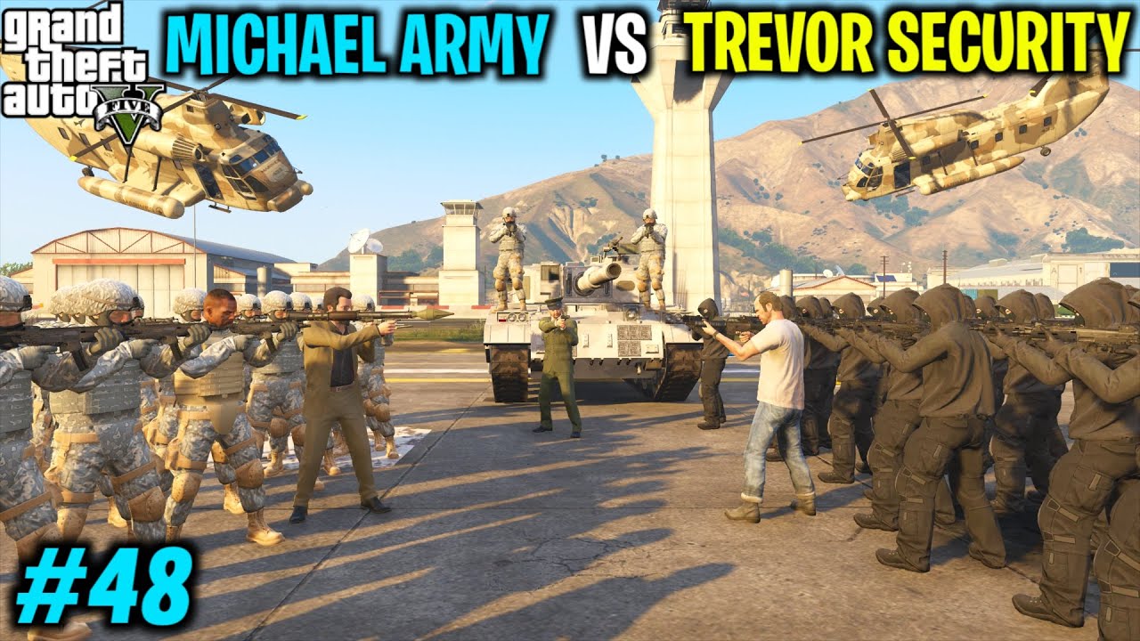 MICHAEL ARMY FAILED TREVOR SECURITY SECRET PLAN | GTA V GAMEPLAY #48