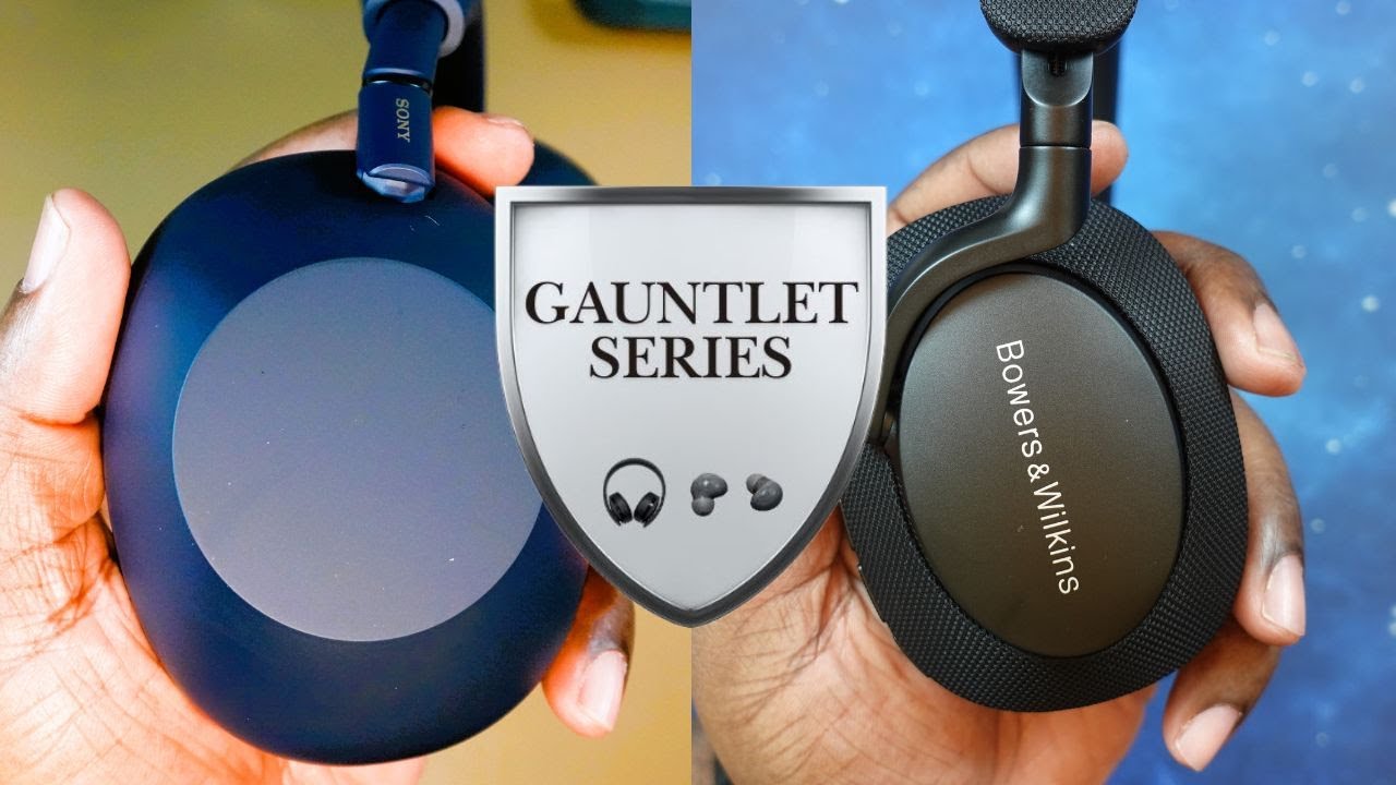 Gauntlet Series | FINALE - Sony WH-1000XM6 Headphones vs. Bowers & Wilkins Px7 S2e Headphones