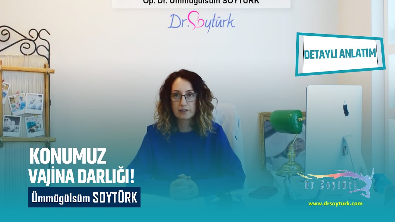 VAJİNA DARLIĞI