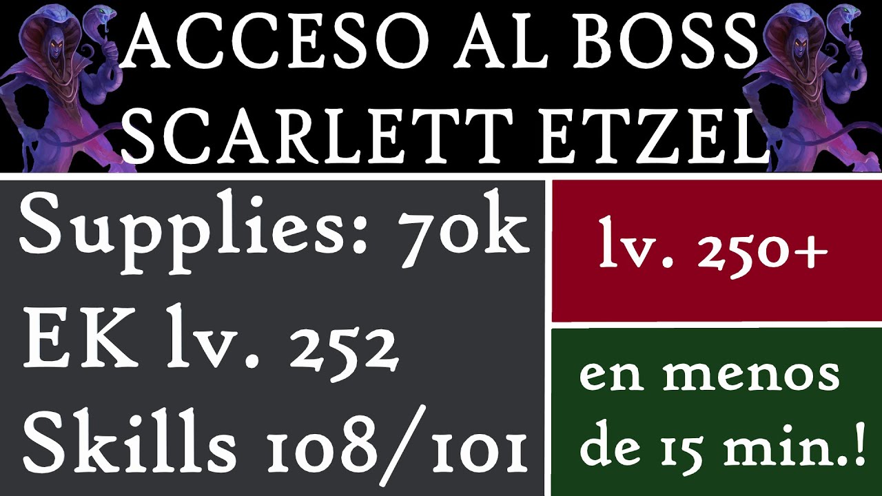 Acceso a SCARLETT ETZEL solo con EK lv 252 en MENOS de 15 min. de forma fácil y segura!💯💯