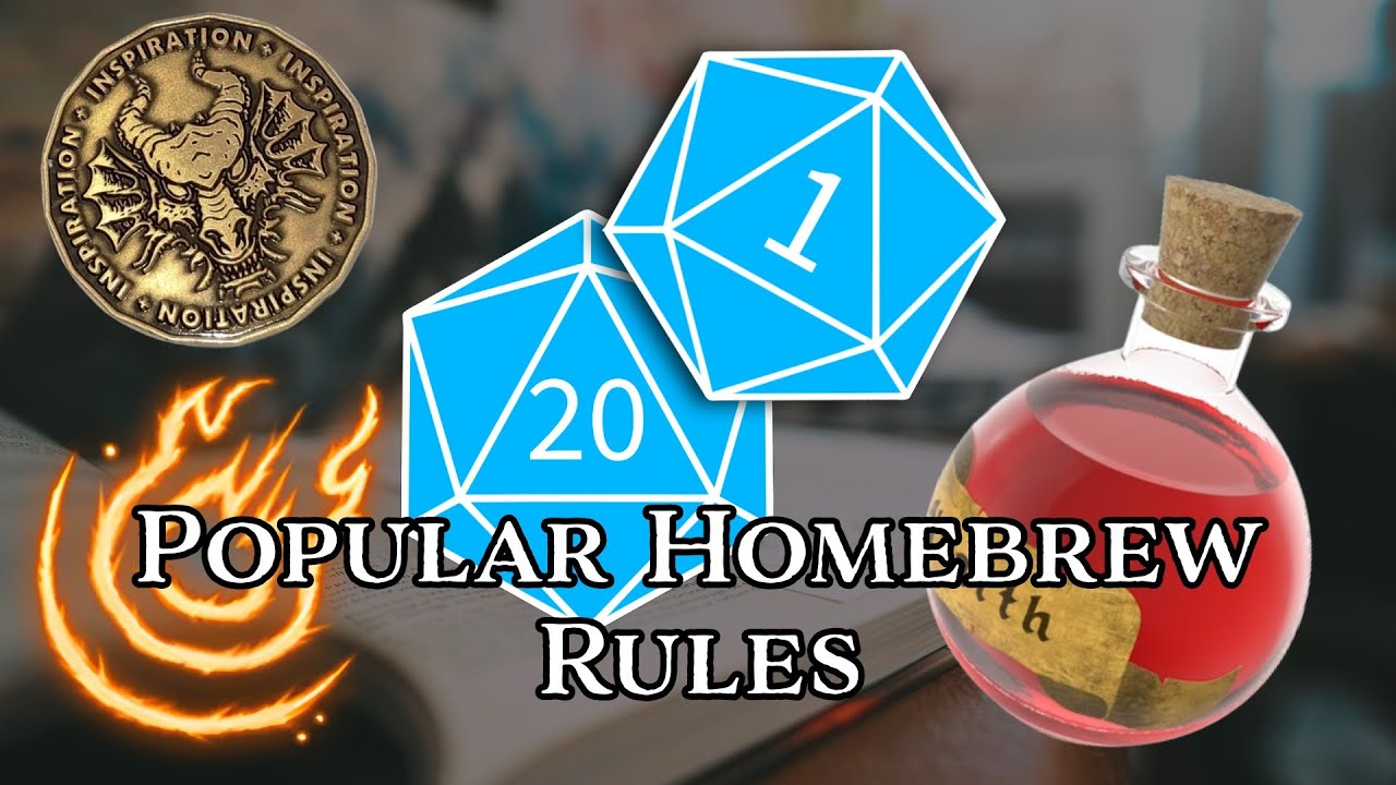 The Best 5e Homebrew Rules?