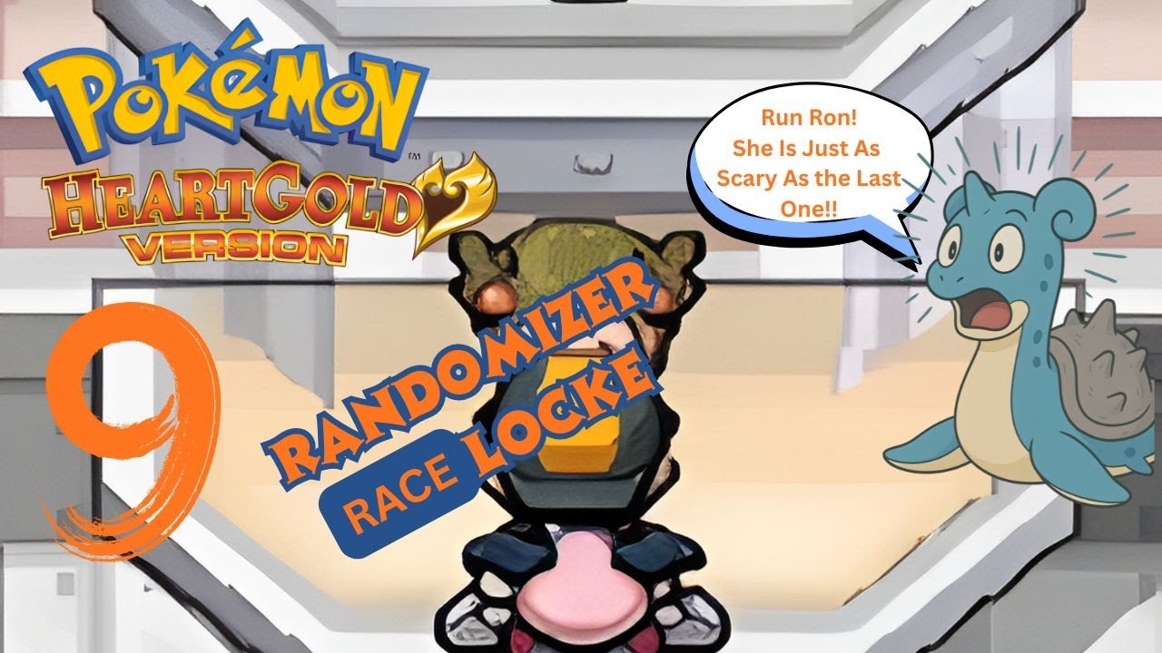 Oh No She is Like The rest of Them! -Pokémon HeartGold Randomized Nuzlocke Race