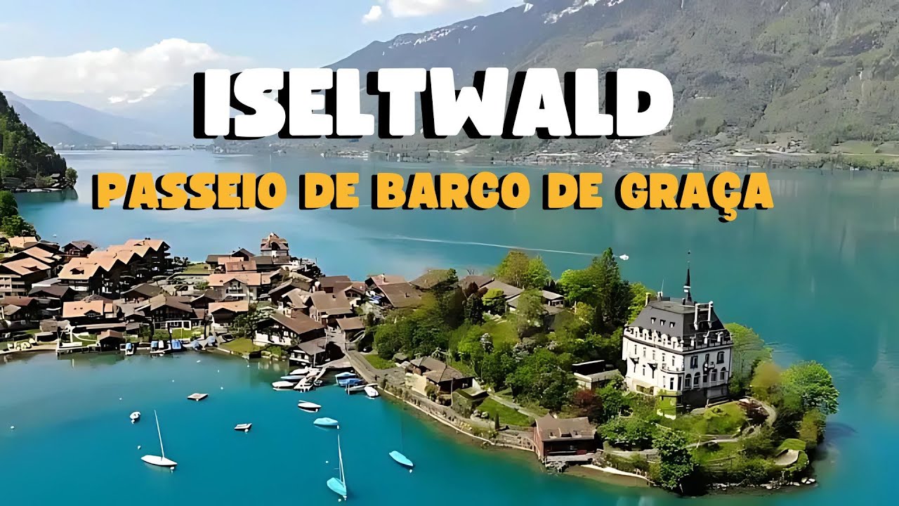 Dia 2 - Roteiro na Suíça - Interlaken e Iseltwald