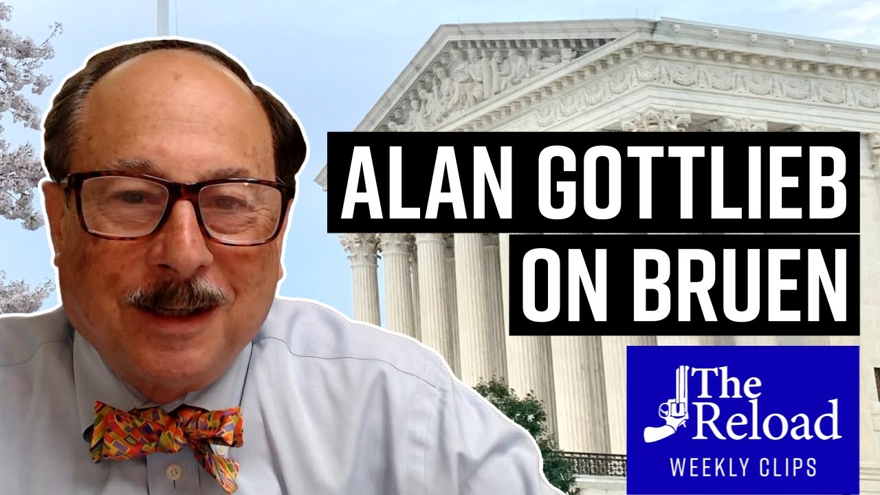 Alan Gottlieb on the Impact of the Supreme Court&rsquo;s Bruen Decision