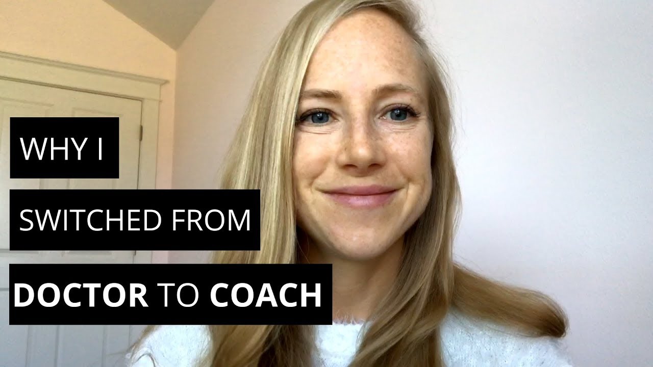 Why I Switched from Doctor to Health Coach