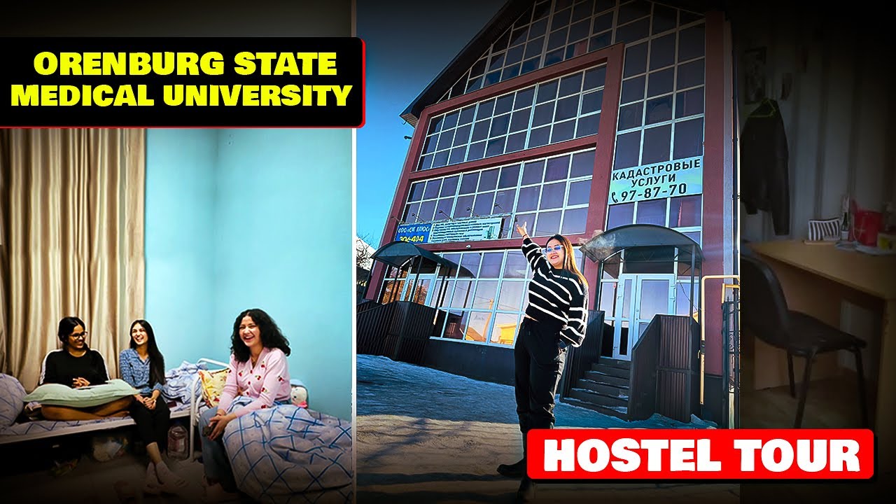 Hostel Tour of ORENBURG STATE MEDICAL UNIVERSITY | MBBS IN RUSSIA | MBBS ABROAD #mbbsmotivation
