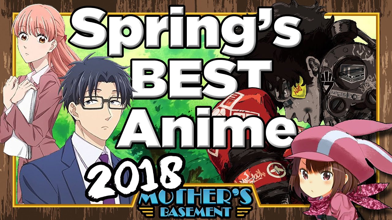 Must-See Anime of Spring 2018 - Ones to Watch