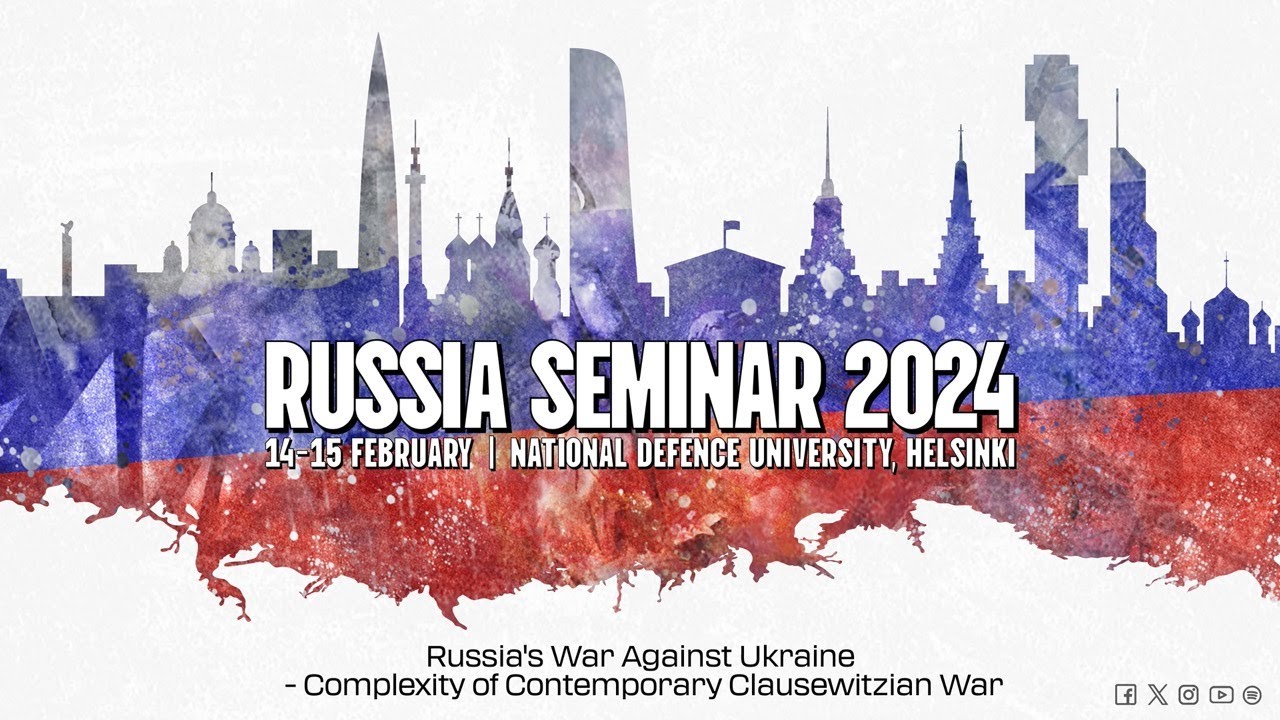 Russia Seminar 2024 - Day 1 (Main Stream)
