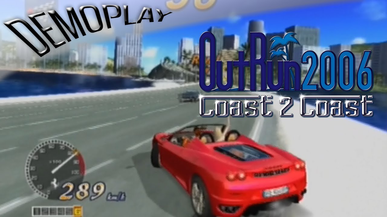 Demoplay: Outrun 2006: Coast 2 Coast