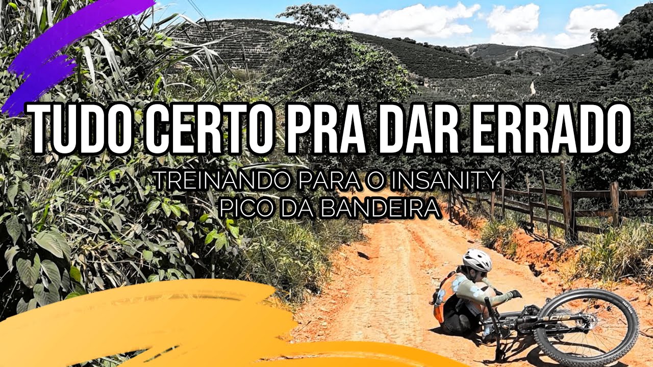 PRÉVIA DO INSANITY-  Encarando partes da rota de mtb