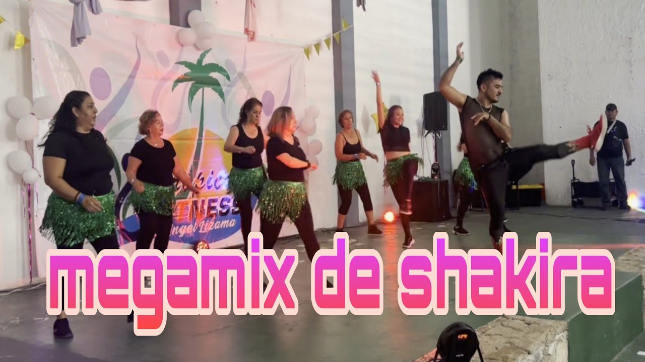 Megamix de Shakira, super clase de 
