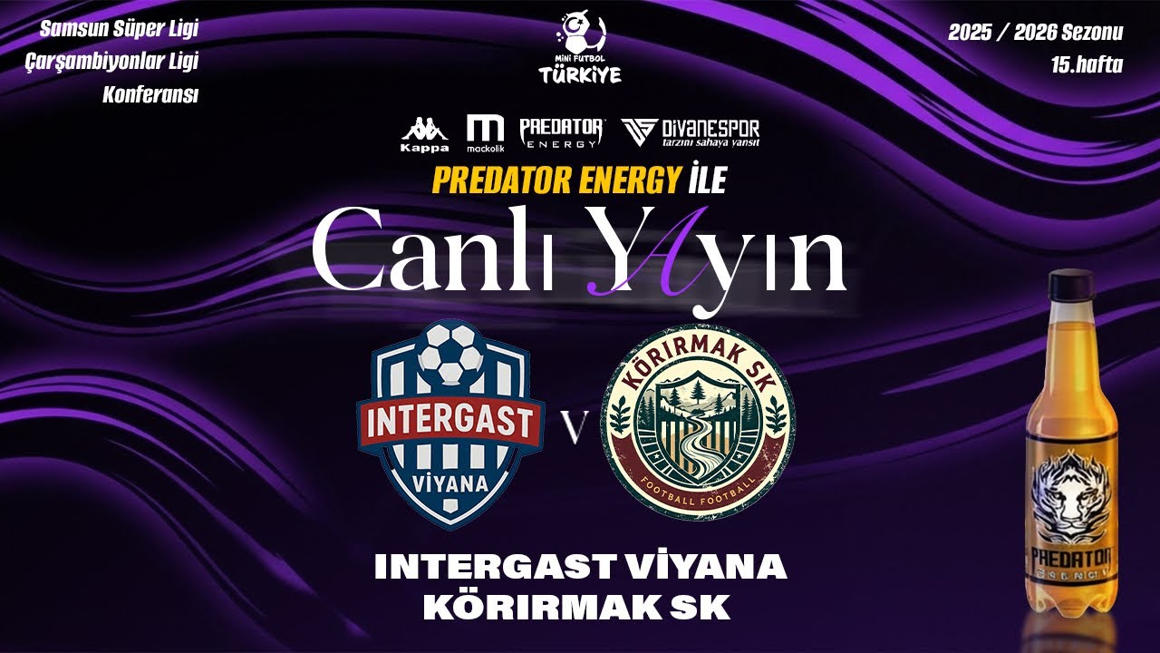 MFT ÇARŞAMBİYONLAR LİGİ 15. HAFTA
KÖRIRMAK SK VS INTERGAST VIYANA