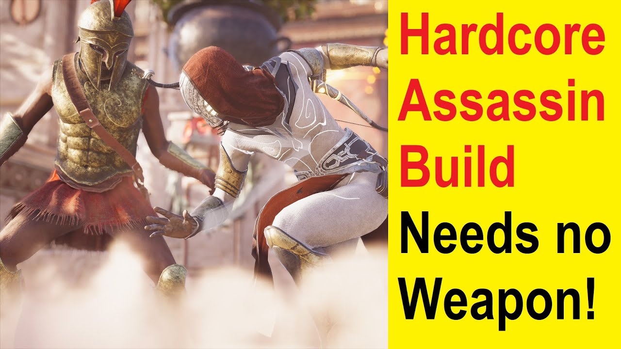 Assassins Creed Odyssey - Hardcore Assassin Fist Build - Needs no Weapon to dominate on Nightmare!