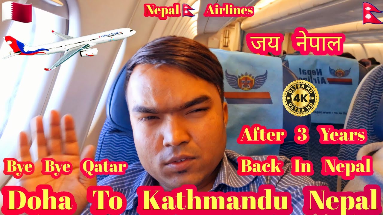 Flight Doha To Kathmandu Nepal 🇳🇵