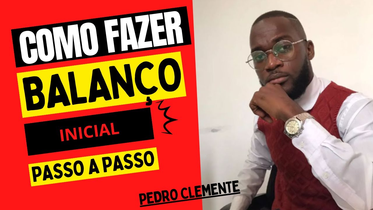 Como fazer o Balanço Inicial ?         #Contabilidade #Angola
