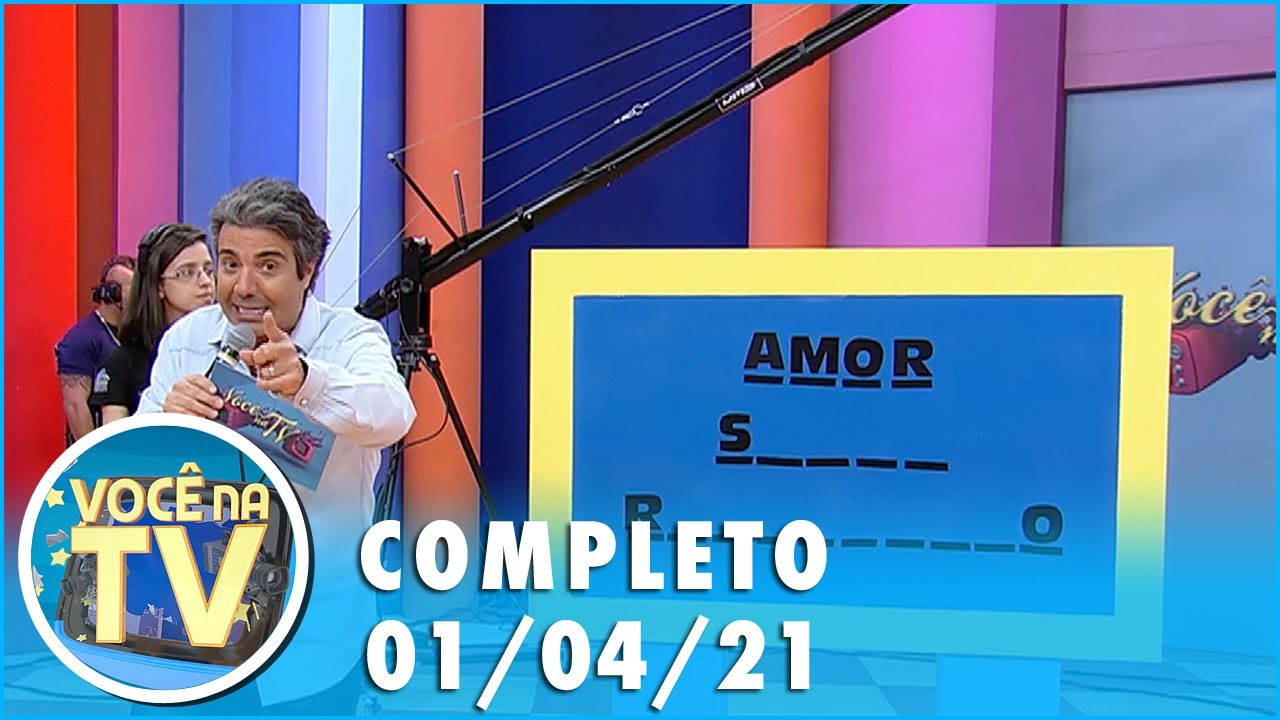 Você na TV (01/04/21) | Completo