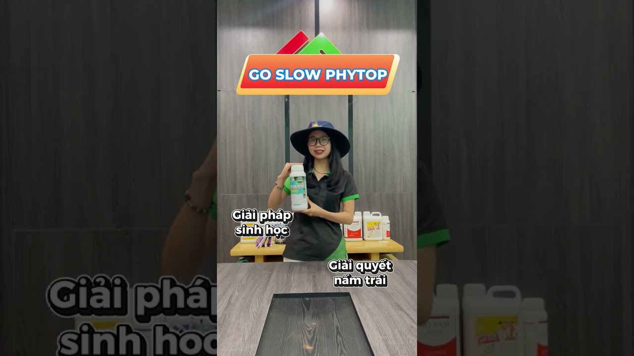 GO SLOW PHYTOP &ndash; GIẢI PH&Aacute;P TO&Agrave;N DIỆN CHO BỆNH NẤM HẠI TR&Ecirc;N SẦU RI&Ecirc;NG