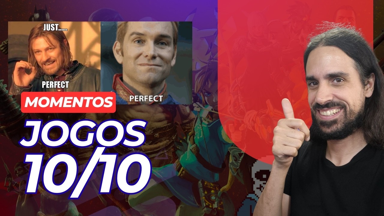 10 JOGOS QUE SÃO NOTA 10/10