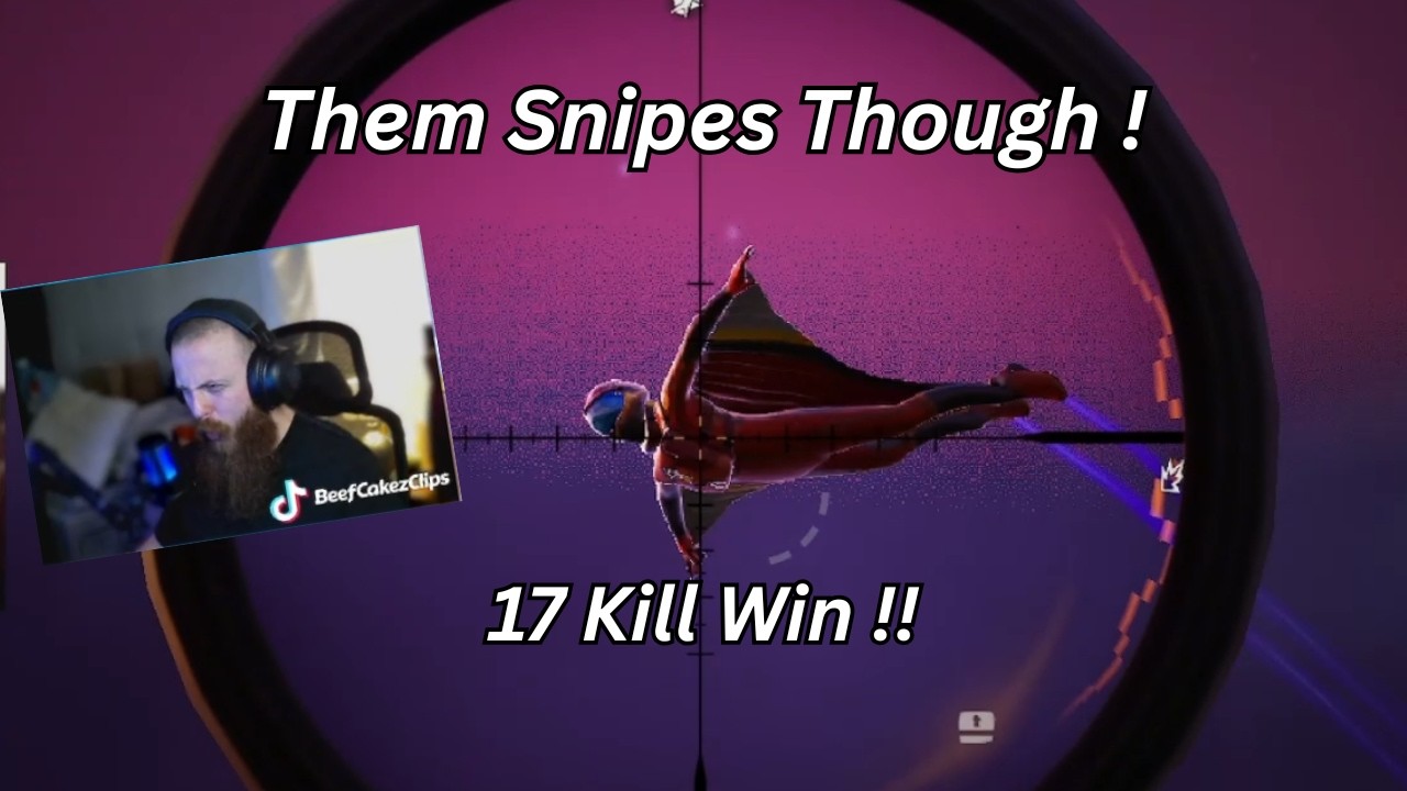 Episode 01: Them Snipes Though ! ... 17 Kills win