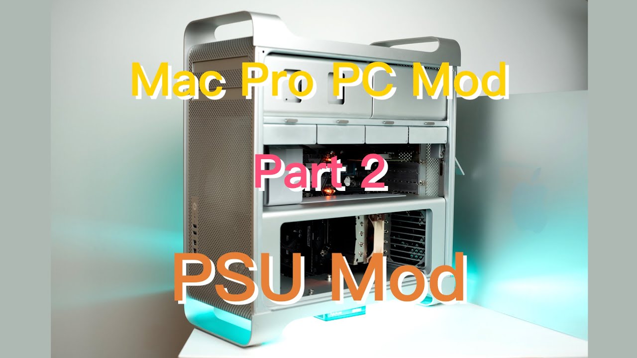 Mac Pro PC Mod 2: convert Seasonic Platinum PSU fitting Mac Pro