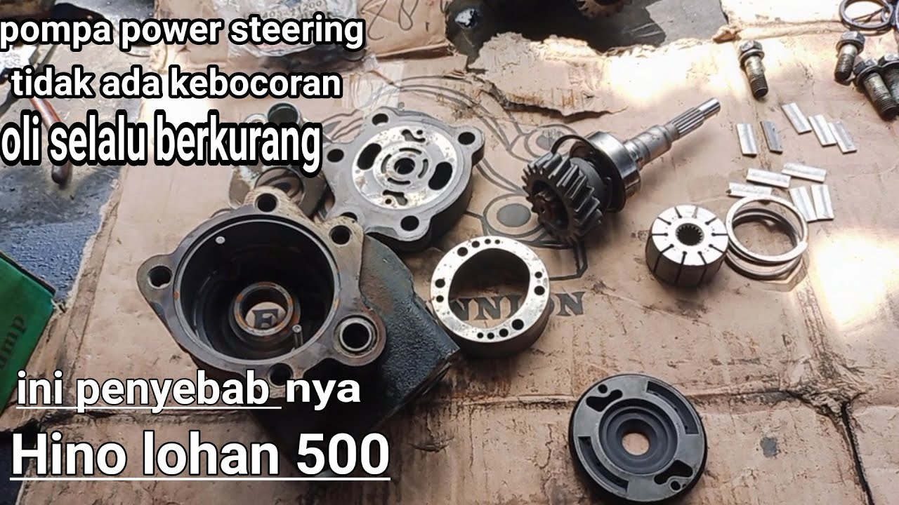 salah satu penyebab oli pompa power steering selalu berkurang Hino lohan 500