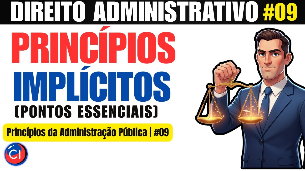 Princípios Implícitos da Administração Pública I Direito Administrativo do zero para Concursos.