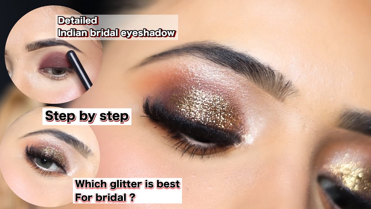 Indian bridal eyeshadow tutorial | Step by step Smokey glittery eyeshadow |Golden glitter eye makeup