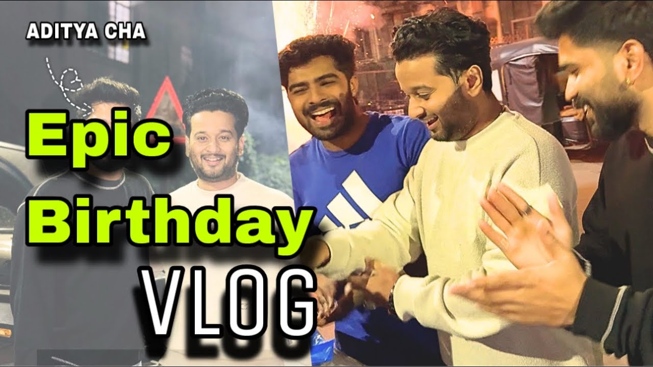 Aditya cha birthday & crazy ￼trip😍 | vishal phale